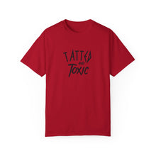 Load image into Gallery viewer, Tatted and Toxic T-shirt
