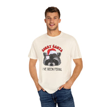 Load image into Gallery viewer, Dear Santa... I&#39;ve been feral T-Shirt
