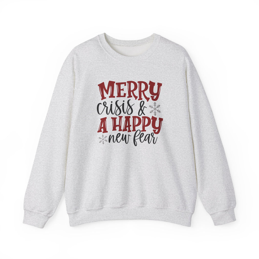 Merry Crisis and a Happy New Fear Unisex Crewneck Sweatshirt