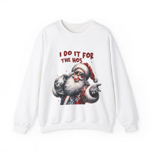 Load image into Gallery viewer, Do it for the Hos Unisex Crewneck Sweatshirt
