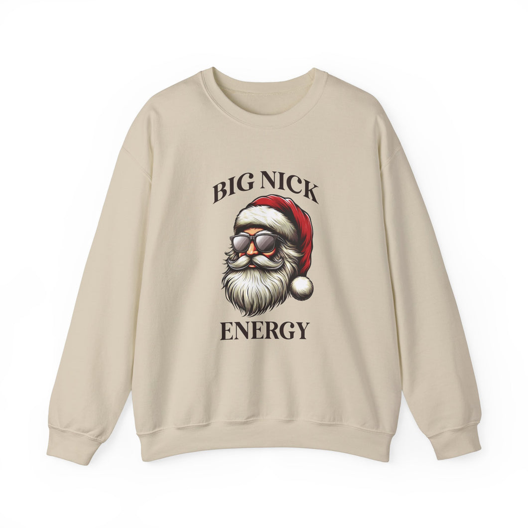 Big Nick Energy... Unisex Crewneck Sweatshirt