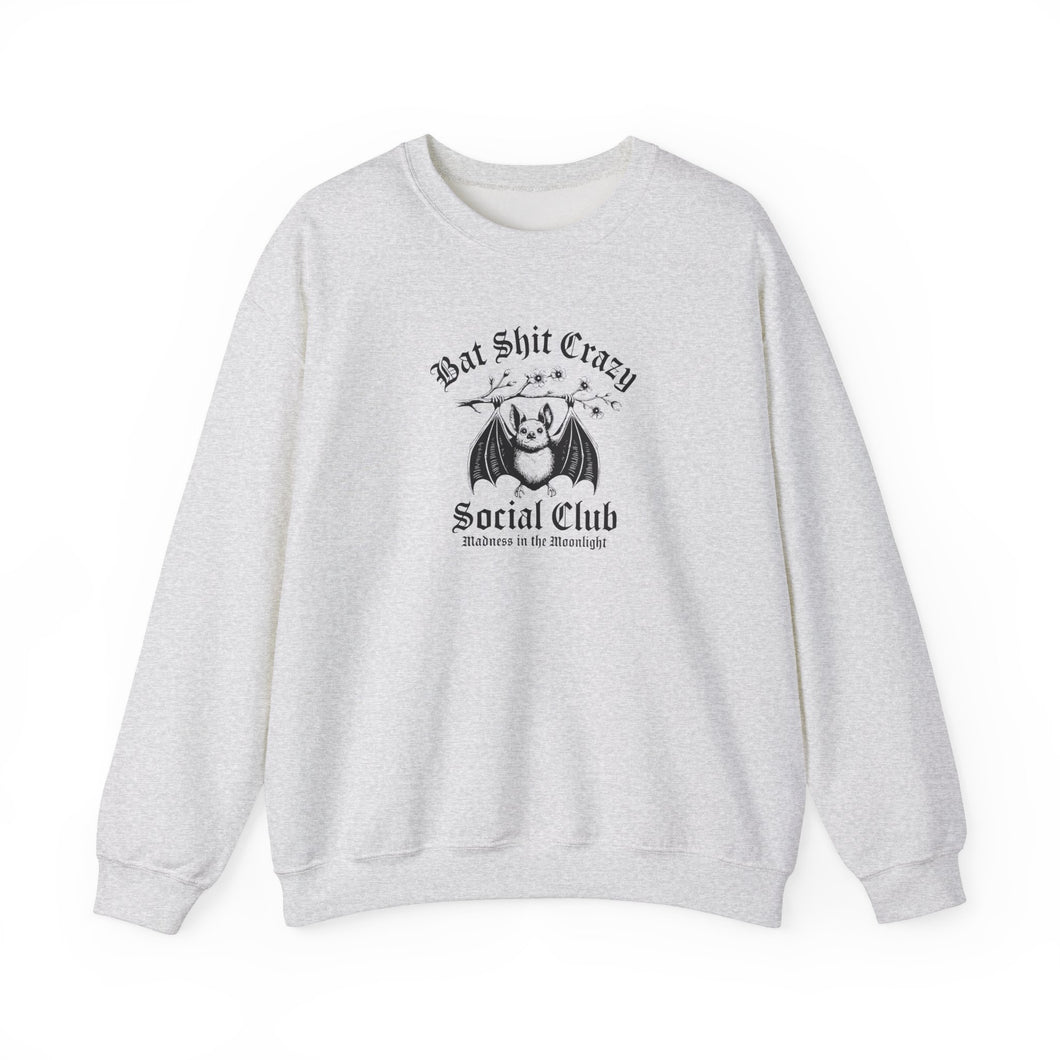 Bat Shit Crazy Crewneck Sweatshirt