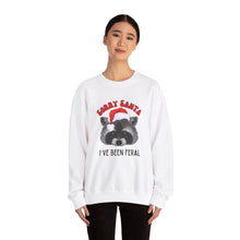 Load image into Gallery viewer, Sorry Santa... I&#39;ve been feral Unisex Crewneck Sweatshirt
