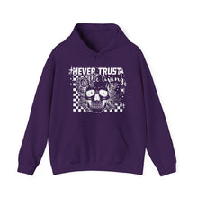 Load image into Gallery viewer, Never Trust the Living Hooded Sweatshirt
