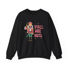 Load image into Gallery viewer, Y&#39;all are Nuts Unisex Crewneck Sweatshirt
