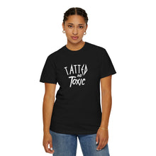 Load image into Gallery viewer, Tatted and Toxic T-shirt
