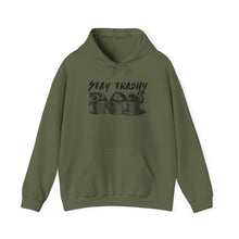 Load image into Gallery viewer, Stay Trashy Hooded Sweatshirt
