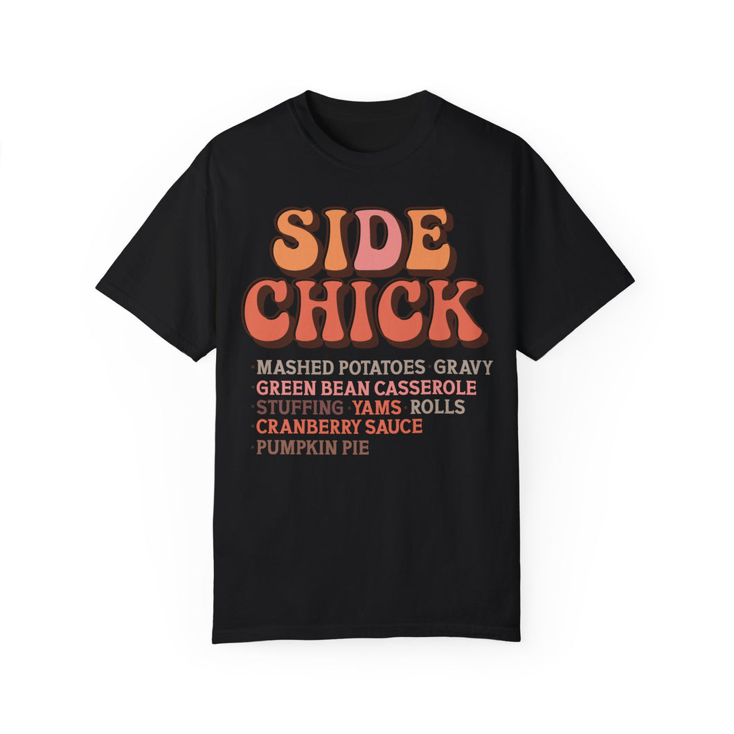 Side Chick T-Shirt