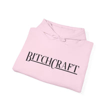 Load image into Gallery viewer, Bitchcraft Hooded Sweatshirt
