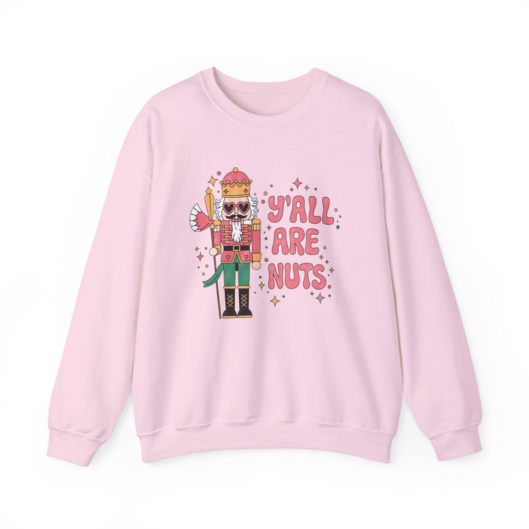 Y'all are Nuts Unisex Crewneck Sweatshirt