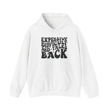 Load image into Gallery viewer, Expensive Difficult and Talks Back Hooded Sweatshirt
