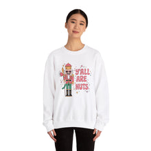 Load image into Gallery viewer, Y&#39;all are Nuts Unisex Crewneck Sweatshirt
