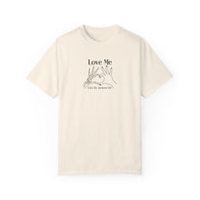 Load image into Gallery viewer, Love Me T-shirt
