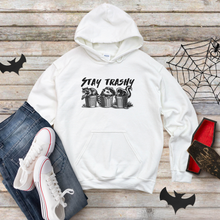 Load image into Gallery viewer, Stay Trashy Hooded Sweatshirt
